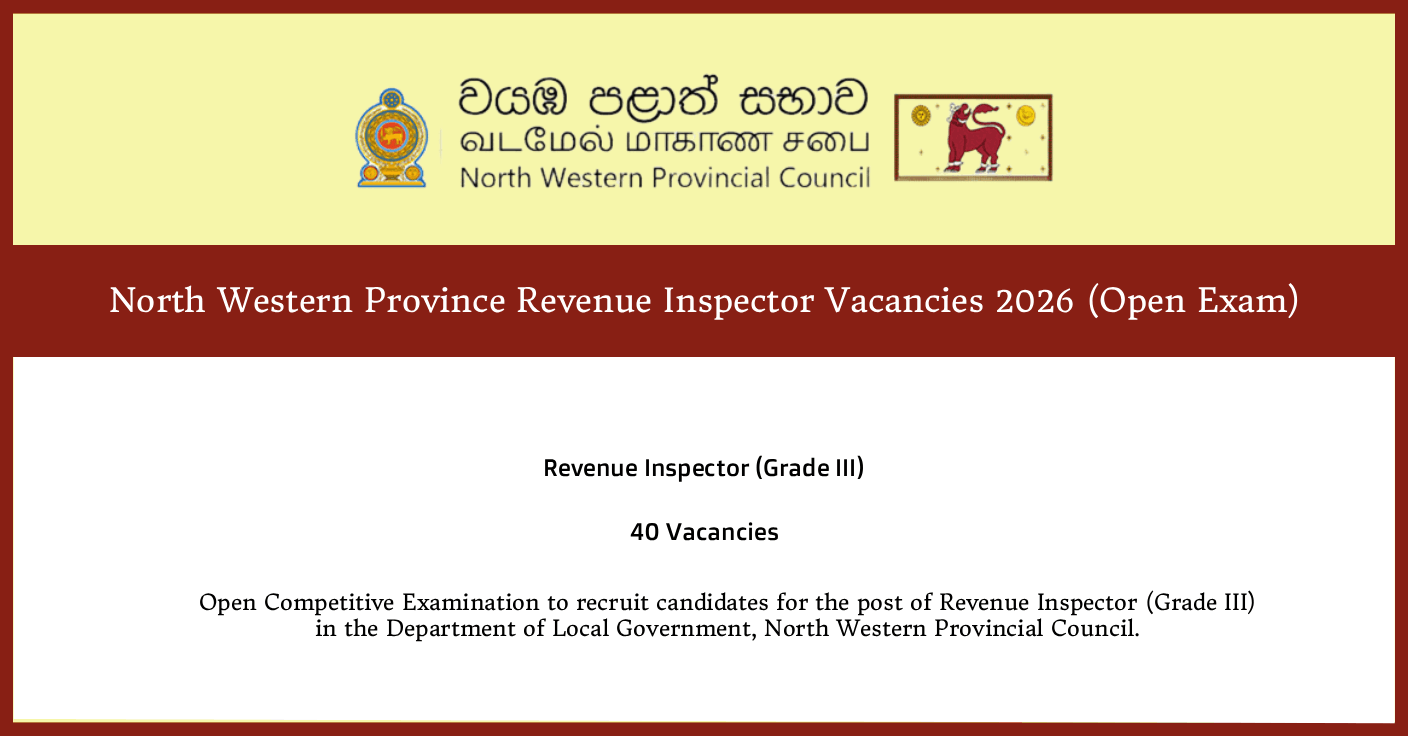 Revenue Inspector Vacancies North Western Province 2026 (Open Exam) – Apply Online