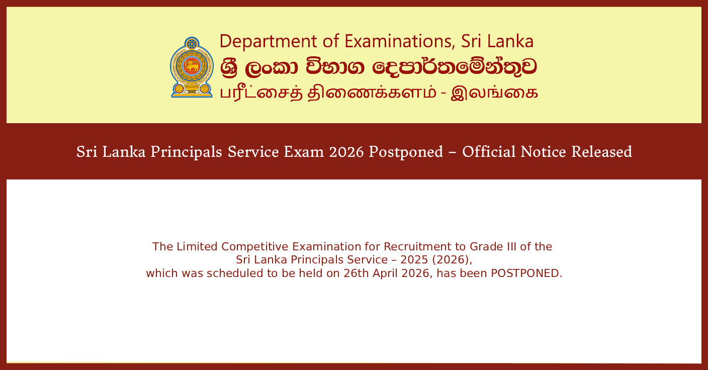 Sri Lanka Principals Service Exam 2026 Postponed – Official Notice Released