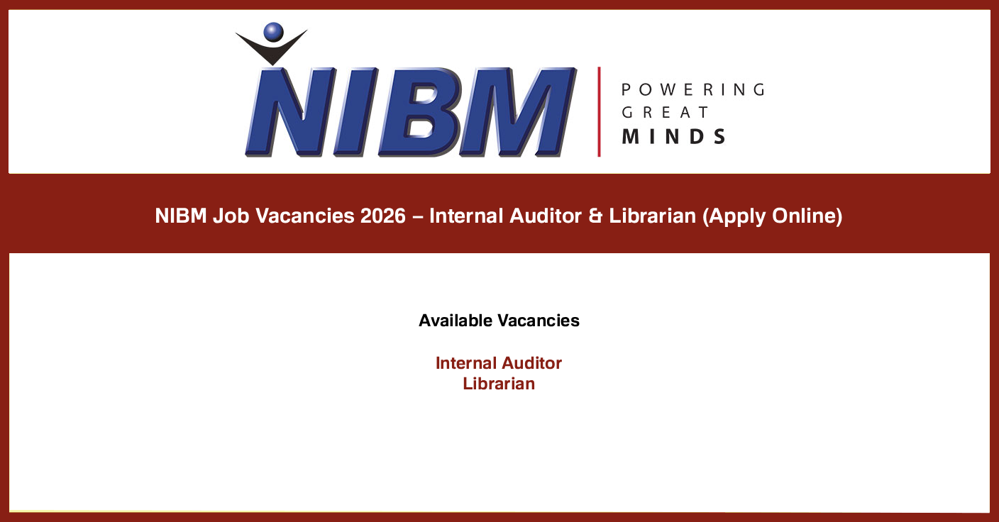 NIBM Job Vacancies 2026 – Internal Auditor and Librarian (Apply Online)