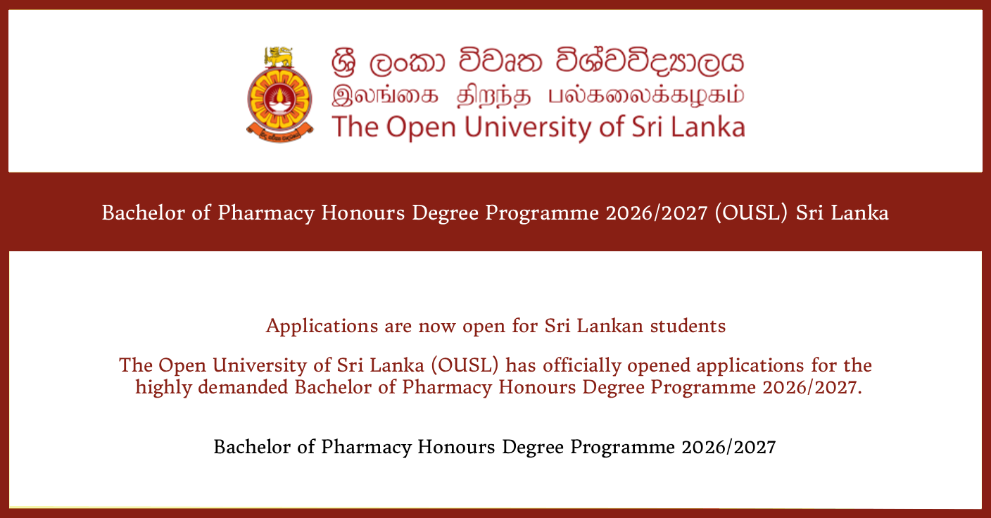 Bachelor of Pharmacy Honours Degree Programme 2026/2027 (OUSL) Sri Lanka
