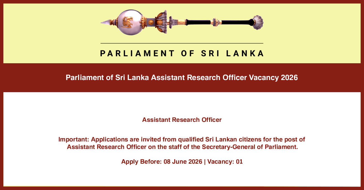 Parliament of Sri Lanka Assistant Research Officer Vacancy 2026
